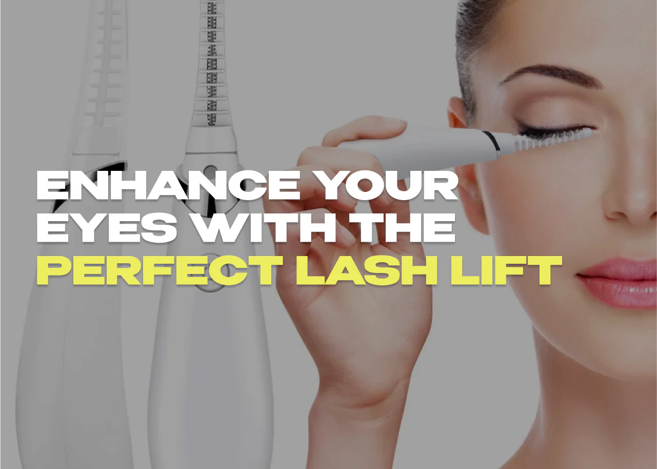 Enhance Your Eyes with the Perfect Lash Lift: The Eyelash Curler